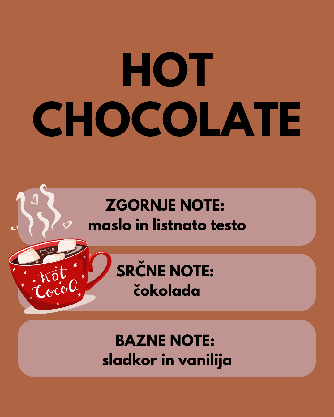 HOT CHOCOLATE